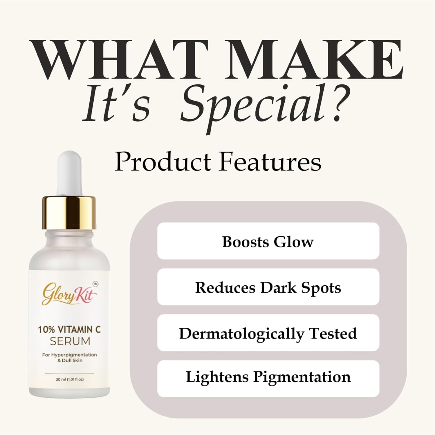 Glory Kit 10% Vitamin C Serum for Dull & Uneven Skin Look, Supports Brighter & Smoother Appearance, 30 ml