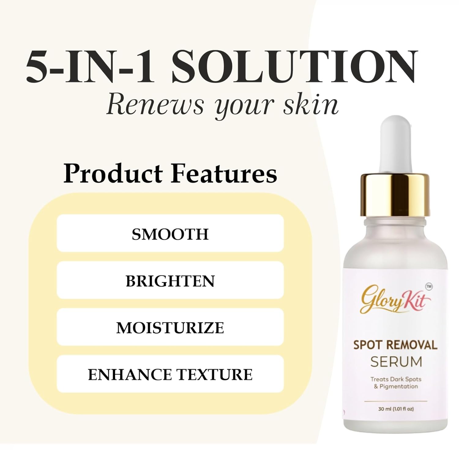 Glory Kit Spot Removal Face Serum for Dull & Uneven Skin Look, Supports Brighter & Smooth Appearance, 30 ml